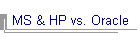 MS & HP vs. Oracle